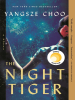 The Night Tiger A Novel